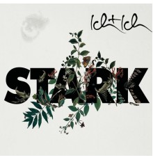 Ich + Ich - Stark