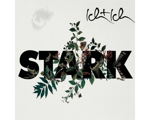 Ich + Ich - Stark