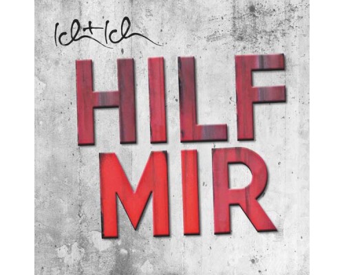 Ich + Ich - Hilf mir