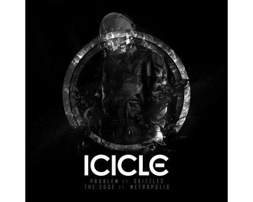 Icicle - Problem / The Edge