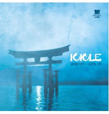 Icicle - Spartan / Hang On