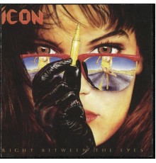 Icon - Right Between The Eyes