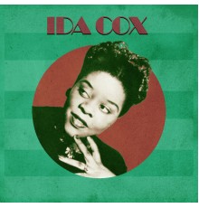 Ida Cox - Presenting Ida Cox