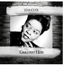 Ida Cox - Greatest Hits