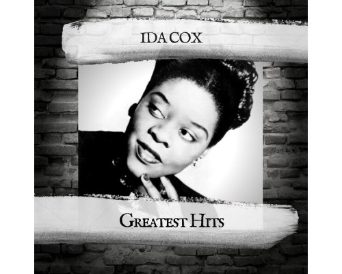 Ida Cox - Greatest Hits