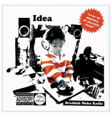 Idea - Braddahh Moke Radio