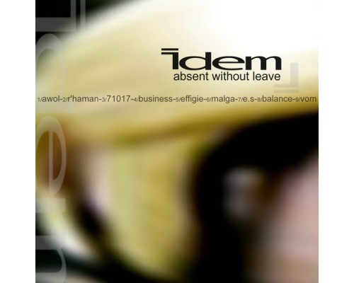 Idem - Absent Without Leave