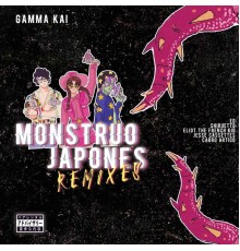 Iden Kai, Rubimente, Schizo Forg - Monstruo Japonés Remixes