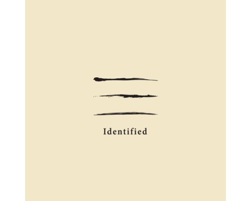 Identified - Identified