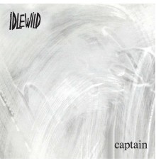 Idlewild - Captain