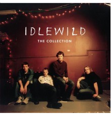 Idlewild - Idlewild - The Collection