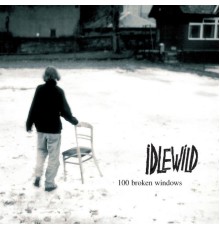 Idlewild - 100 Broken Windows