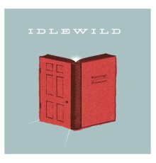 Idlewild - Warnings/Promises