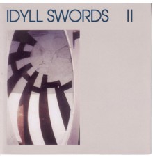 Idyll Swords - II