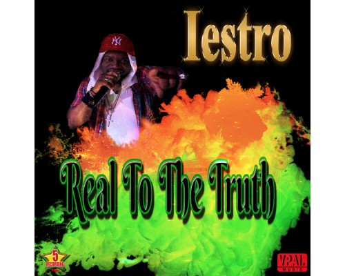 Iestro - Real to the Truth