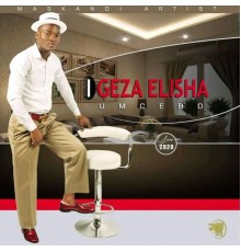 Igeza Elisha - Umcebo