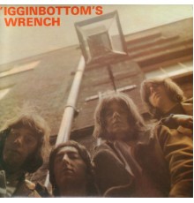 Igginbottom - 'Iggonbottom's Wrench