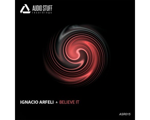 Ignacio Arfeli - Believe It