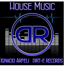 Ignacio Arfeli - House Music