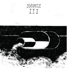 Ignatz - III