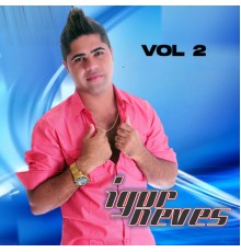 Igor Neves - Vol. 2