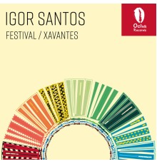 Igor Santos - Festival / Xavantes