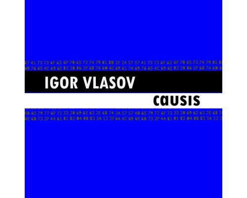 Igor Vlasov - Causis EP