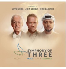 Ihab Darwish, David Shire, John Debney - The Abrahamic Symphony