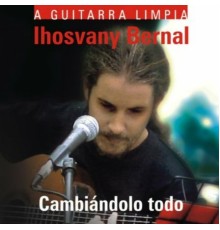 Ihosvany Bernal - Ihosvany Bernal