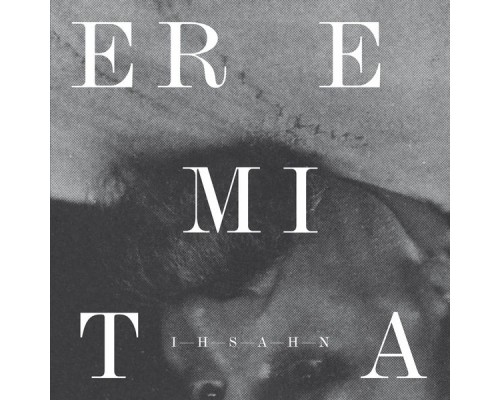 Ihsahn - Eremita