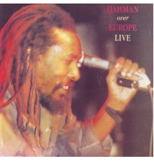 Ijahman Levi - Over Europe Live