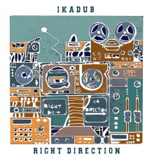 IkaDub - Right Direction