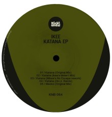 Ikee - Katana Ep