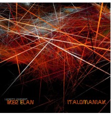 Iker Elan - Italomaniak