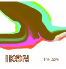 Ikon - The Dove - EP