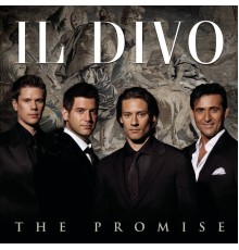 Il Divo - The Promise