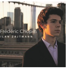 Ilan Zajtmann - Chopin