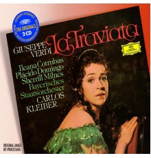 Ileana Cotrubas, Plácido Domingo, Sherrill Milnes, Stefania Malagu, Bavarian State Orchestra, Carlos Kleiber - Verdi: La Traviata