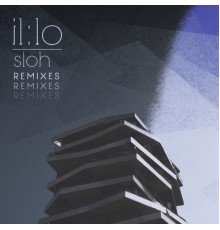 Il:lo - Sloh Remixes