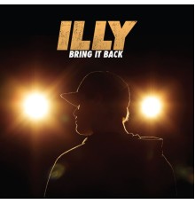 Illy - Bring It Back