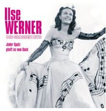 Ilse Werner - Die Grossen Hits