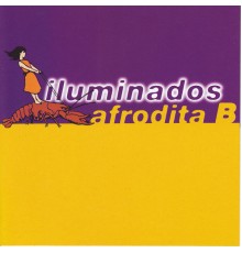 Iluminados - Afrodita B