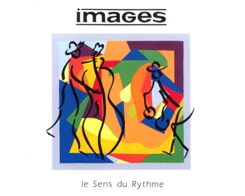 Images - Le sens du rythme