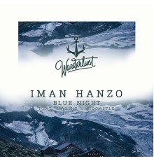 Iman Hanzo - Blue Night