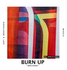 Iman Hanzo - Burn Up