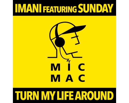 Imani - Turn My Life Around