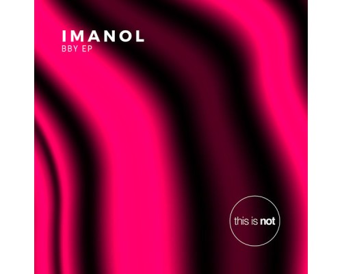 Imanol - BBY EP