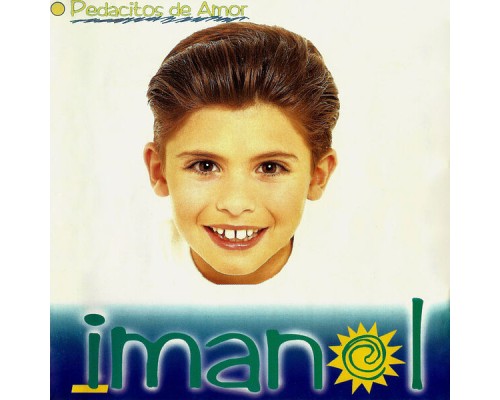 Imanol - Pedacitos De Amor