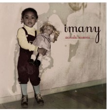 Imany - Acoustic Sessions (Acoustic Version)