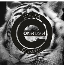 Imecka - Catwalk